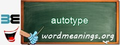 WordMeaning blackboard for autotype